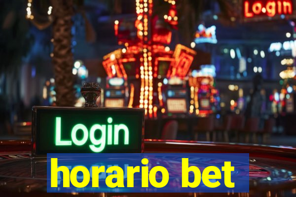 horario bet